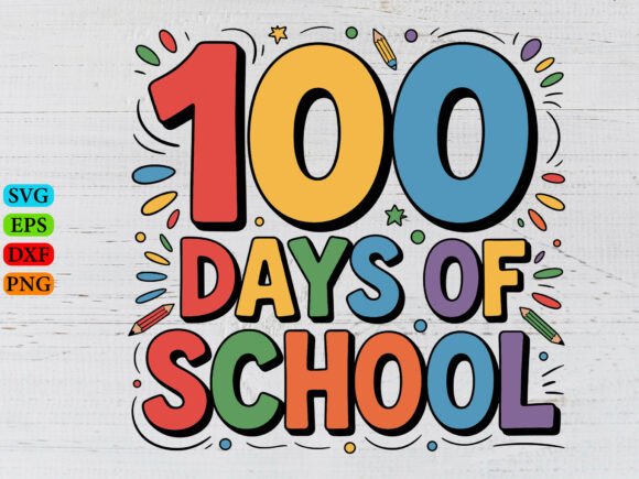 100 Days of School SVG, Happy 100 Days