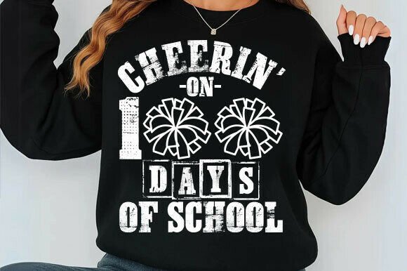Cheerin on 100 Days of School Svg Png Graphics