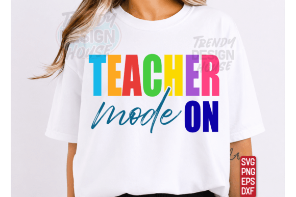 TEACHER MODE SVG, Back to School Graphics
