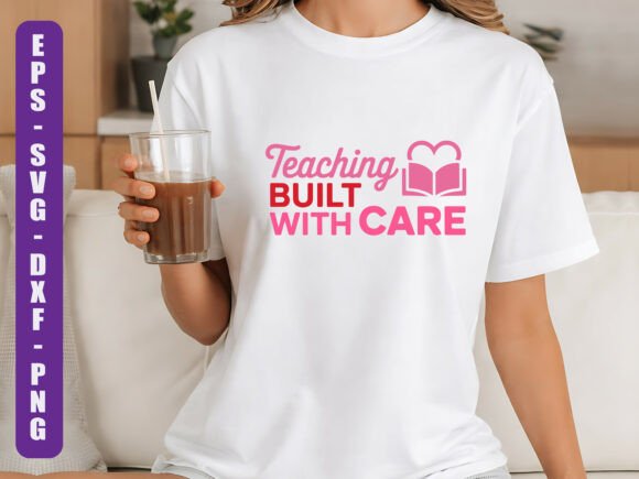 Teaching Built with Care Teacher SVG